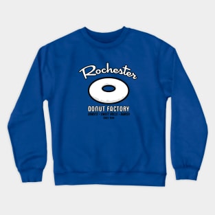 Rochester Donut Factory Crewneck Sweatshirt